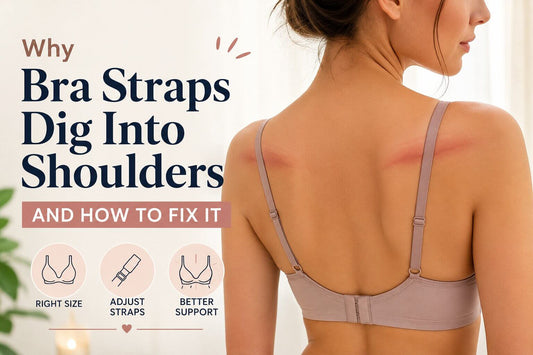 Why Bra Straps Dig Into Shoulders and How to Fix It