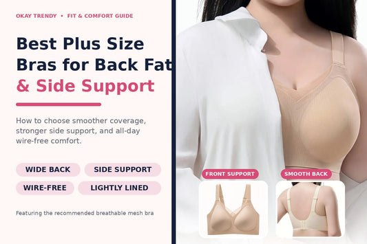 Best Plus Size Bras for Back Fat and Side Support