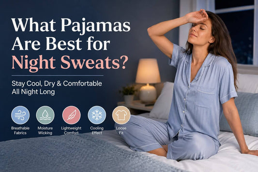 what pajamas are best for night sweats?